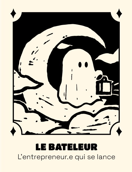 Le bateleur - l'entrepreneur qui se lance